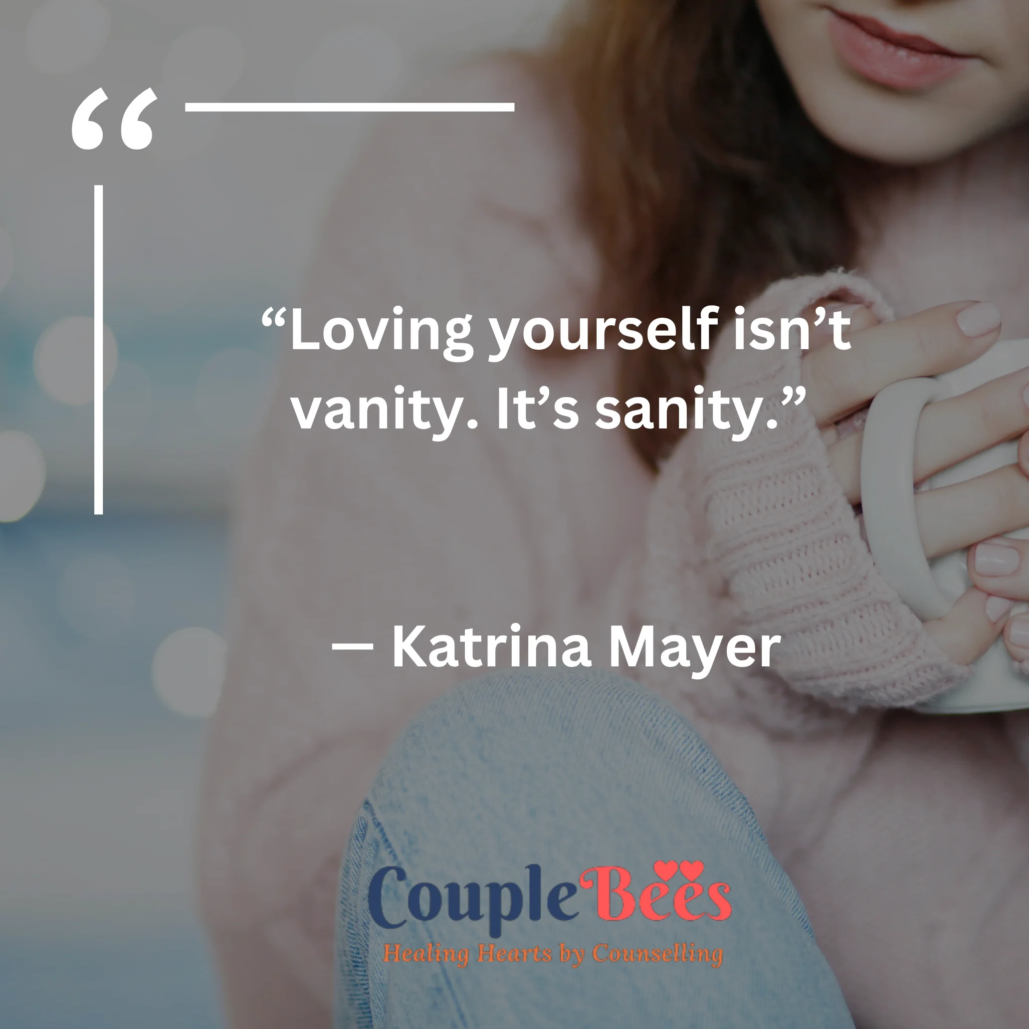 Self Love Quotes | CoupleBees