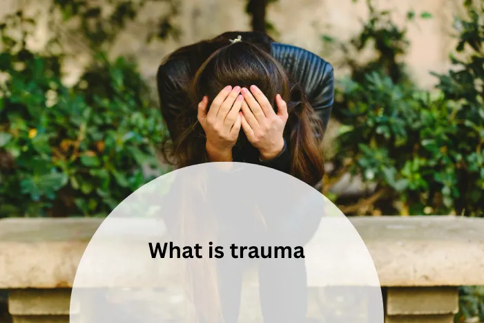 Understanding Trauma Definition Causes And Impact
